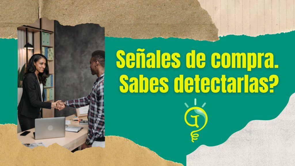 Tips de ventas: señaes de compra